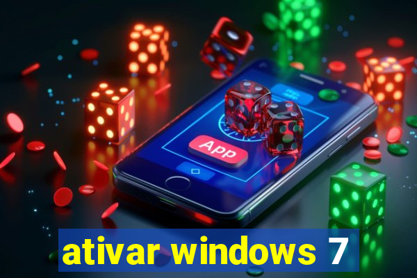 ativar windows 7